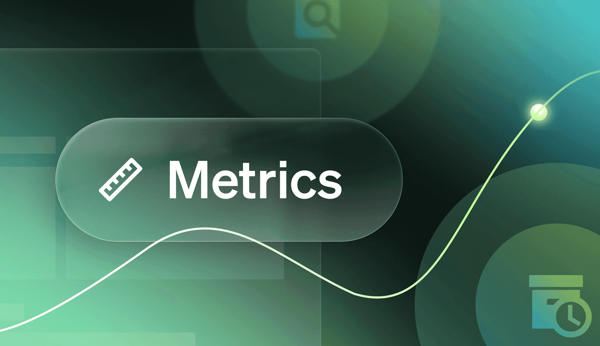 The Metrics glow-up: Smoother, smarter, simpler featured image
