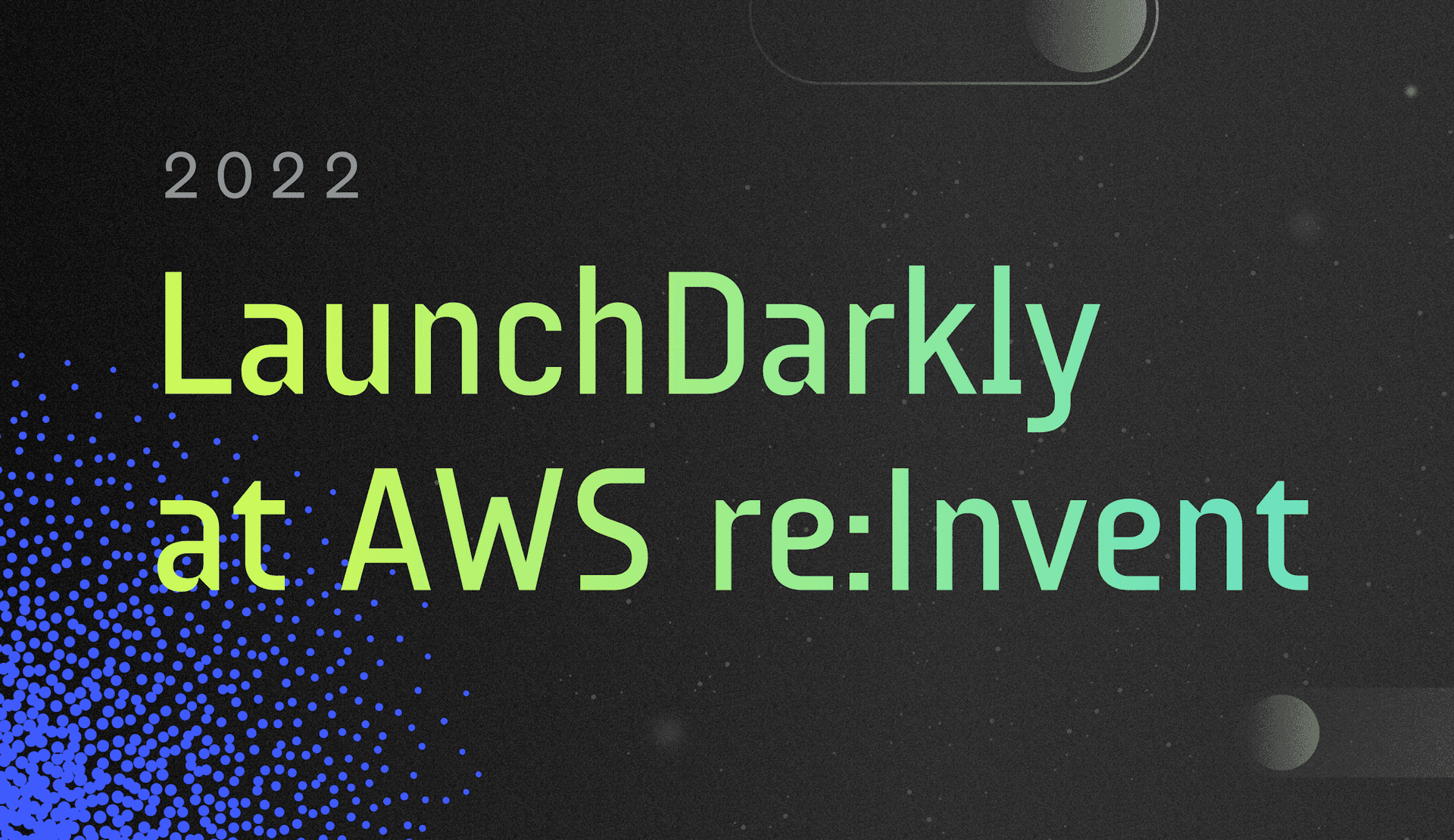 AWS re:Invent 2022 re:Capped featured image